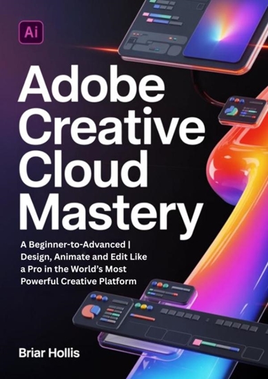 Afbeelding van ADOBE CREATIVE CLOUD MASTERY