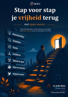 Afbeeldingen van Stap voor stap je vrijheid terug met open source