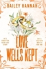 Afbeelding van Wells Ranch Love Wells Kept