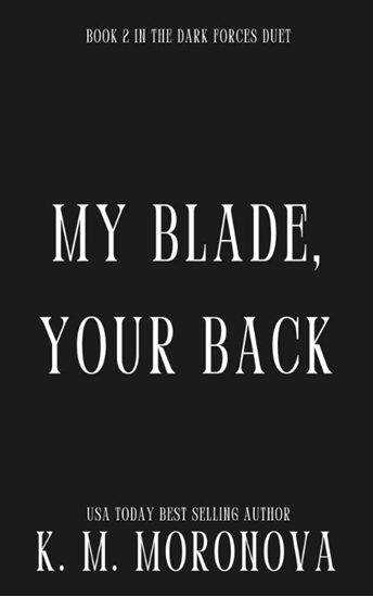 Afbeelding van Dark Forces My Blade, Your Back