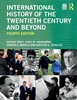 Afbeelding van International History of the Twentieth Century and Beyond