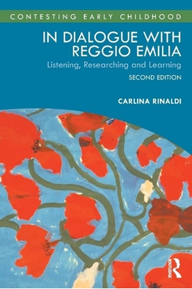 Afbeeldingen van Contesting Early Childhood In Dialogue with Reggio Emilia