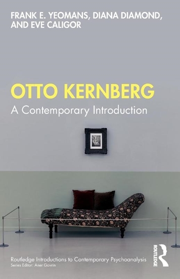 Afbeelding van Routledge Introductions to Contemporary Psychoanalysis Otto Kernberg