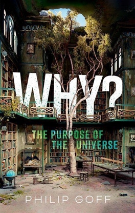 Afbeeldingen van Why? The Purpose of the Universe