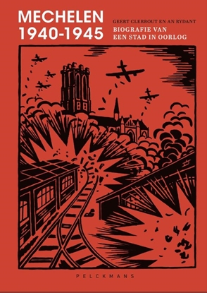 Afbeeldingen van Mechelen 1940-1945