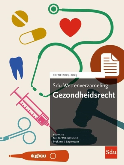 Afbeelding van Sdu Wettenverzameling Gezondheidsrecht 2024-2025