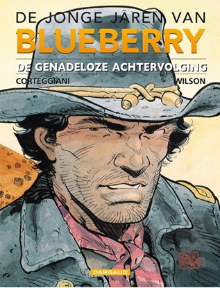 Afbeeldingen van De jonge jaren van Blueberry De genadeloze achtervolging