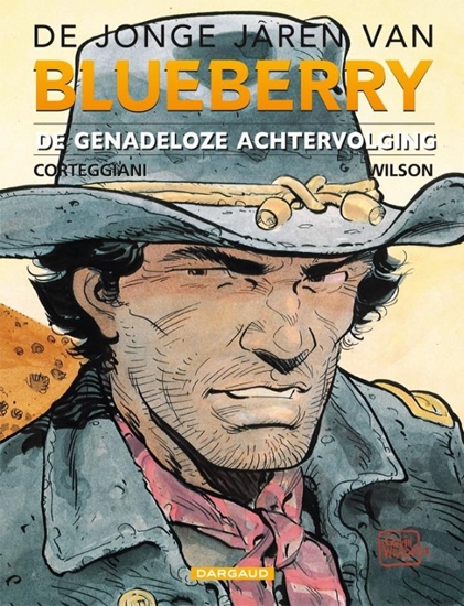 Afbeelding van De jonge jaren van Blueberry De genadeloze achtervolging