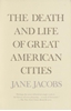 Afbeelding van The Death and Life of Great American Cities