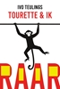 Afbeelding van Raar Tourette en ik