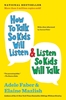 Afbeelding van The How To Talk Series How to Talk So Kids Will Listen en Listen So Kids Will Talk