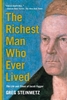 Afbeelding van The Richest Man Who Ever Lived