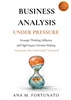 Afbeelding van Business Analysis Under Pressure