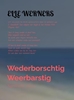 Afbeelding van Wederborschtig Weerbarstig
