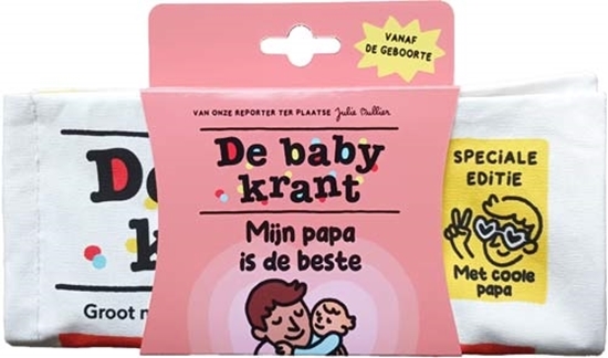 Afbeelding van De babykrant: Mijn papa is de beste