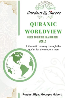 Afbeeldingen van QUR’ANIC WORLDVIEW