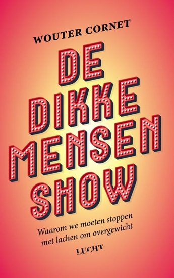 Afbeelding van De dikke mensenshow