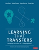 Afbeelding van Learning That Transfers: Designing Curriculum for a Changing World
