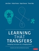Afbeelding van Learning That Transfers: Designing Curriculum for a Changing World