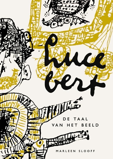 Afbeelding van Lucebert – De taal van het beeld