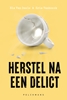 Afbeelding van Herstel na een delict