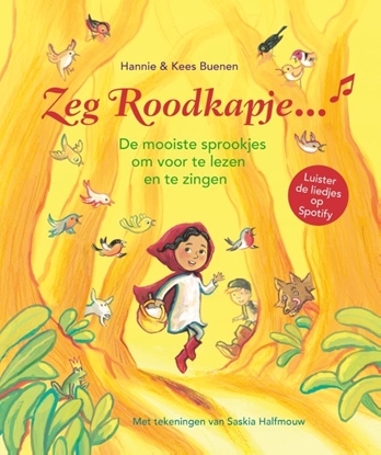 Afbeeldingen van Zeg Roodkapje...