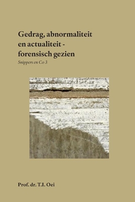 Afbeeldingen van Gedrag, abnormaliteit en actualiteit - forensisch gezien