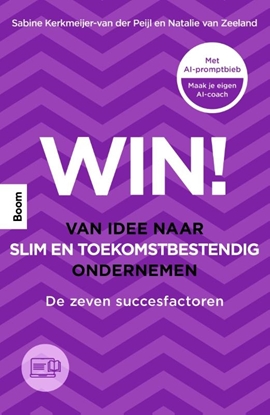 Afbeeldingen van Win! Van idee naar slim en toekomstbestendig ondernemen