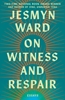 Afbeelding van On Witness and Respair