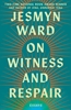 Afbeelding van On Witness and Respair
