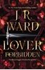 Afbeelding van The Black Dagger Brotherhood series Lover Forbidden