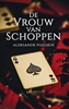 Afbeelding van De Vrouw van Schoppen