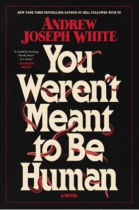 Afbeeldingen van You Weren't Meant to Be Human
