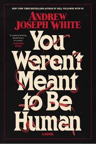 Afbeelding van You Weren't Meant to Be Human