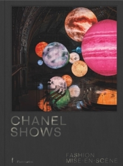 Afbeelding van Chanel Shows: Fashion Mise-en-Scene