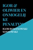 Afbeelding van Igor & Oliwier en onmogelijke penaltymachine