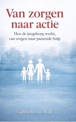 Afbeeldingen van Van zorgen naar actie