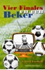 Afbeelding van Vier Finales en een Beker