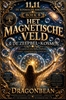 Afbeelding van Het Magnetische Veld & De Zeepbel-Kosmos