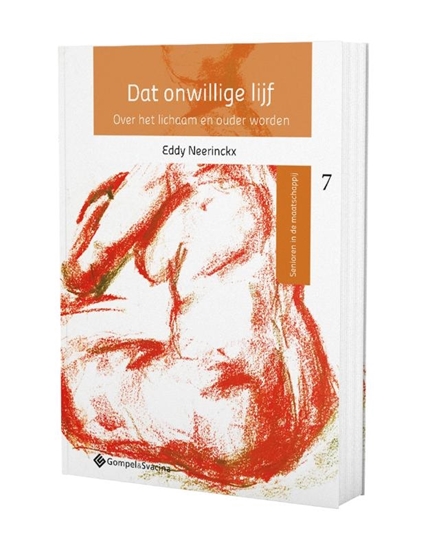 Afbeelding van Senioren in de maatschappij Dat onwillige lijf