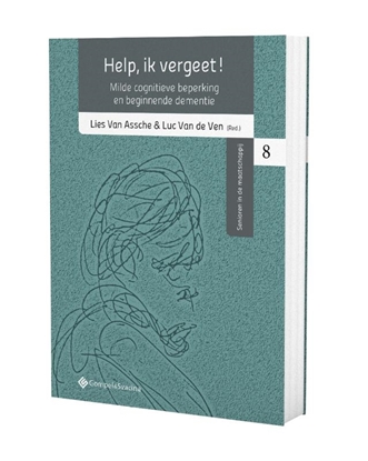 Afbeeldingen van Senioren in de maatschappij Help, ik vergeet!