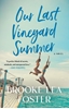 Afbeelding van Our Last Vineyard Summer