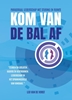 Afbeelding van Kom van de bal af