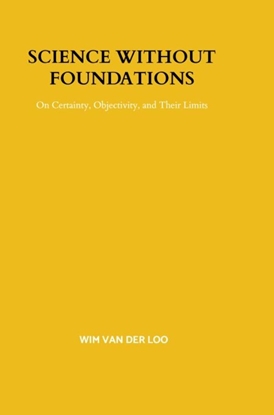 Afbeeldingen van Science Without Foundations