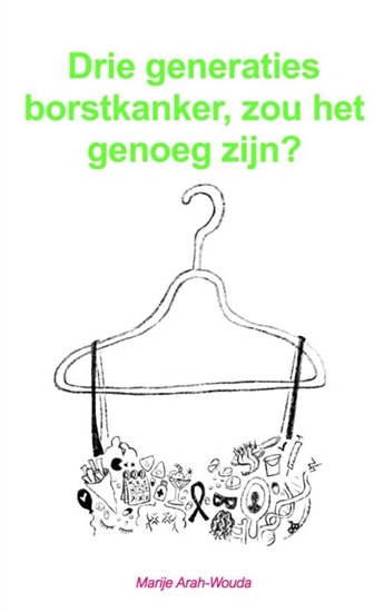 Afbeelding van Drie generaties borstkanker, zou het genoeg zijn?