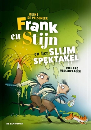 Afbeeldingen van Frank en Stijn en het slijmspektakel