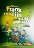 Afbeelding van Frank en Stijn en het slijmspektakel