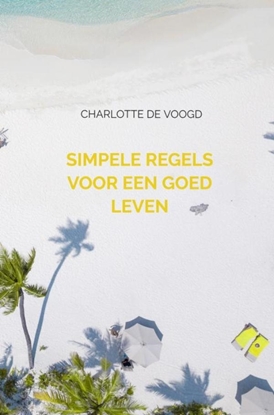 Afbeeldingen van Simpele regels voor een goed leven