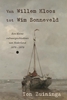 Afbeelding van Van Willem Kloos tot Wim Sonneveld