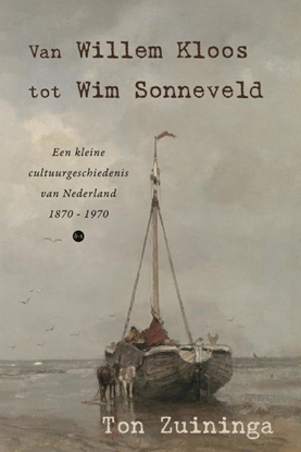 Afbeeldingen van Van Willem Kloos tot Wim Sonneveld